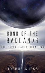 Song of the Badlands