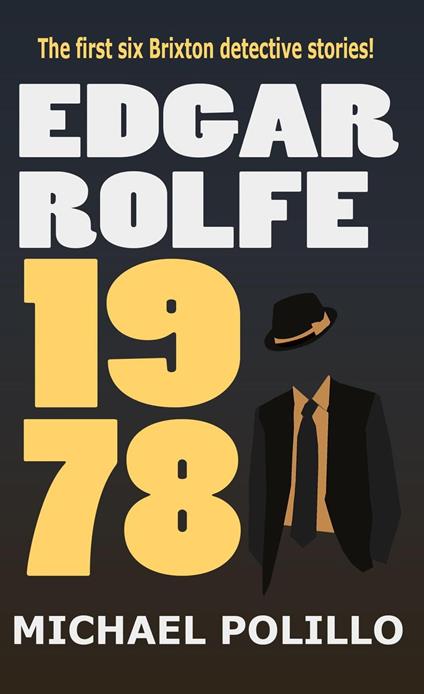 Edgar Rolfe 1978: Britxon Detective Collection