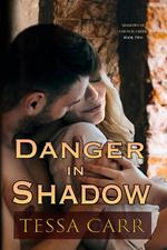 Danger in Shadow