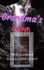 Grandma’s Town