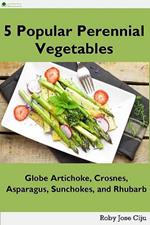 5 Popular Perennial Vegetables