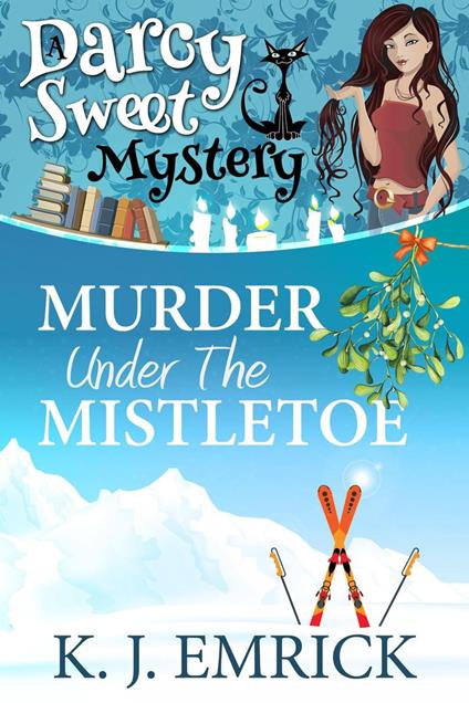 Murder Under the Mistletoe
