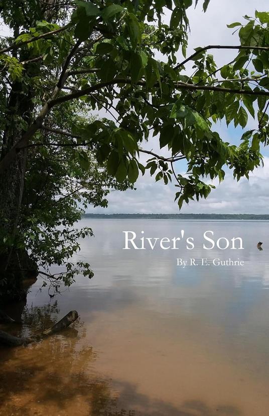 River's Son - R. E. Guthrie - ebook
