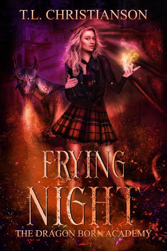 Frying Night - T.L. Christianson - ebook
