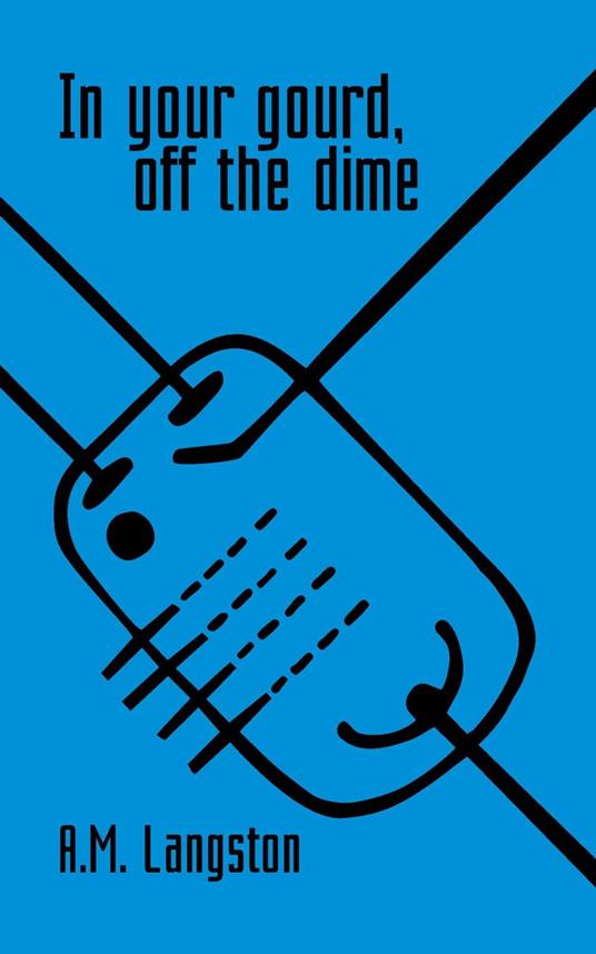 In Your Gourd, Off the Dime