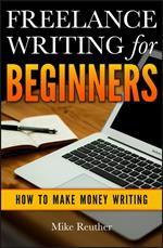 Freelance Writing for Beginners