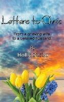 Libro inglese Letters to Chris Paper Gold Publishing Ltd , Holly Barbo