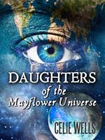 Daughters of the Mayflower Universe