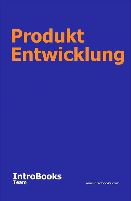 Produkt Entwicklung