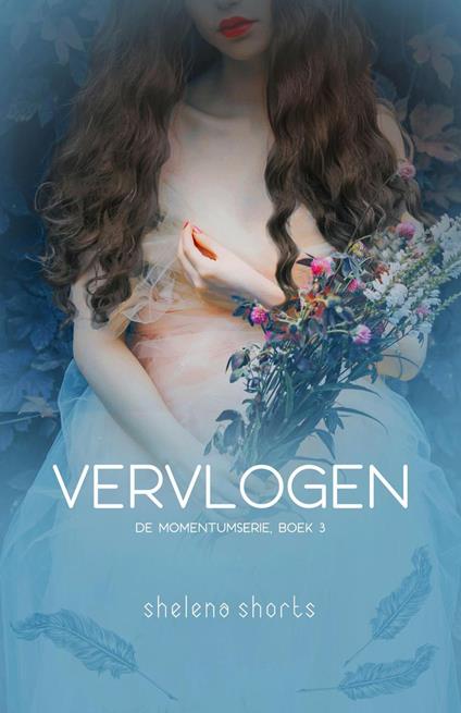 Vervlogen - Shelena Shorts - ebook