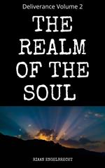 The Realm of the Soul