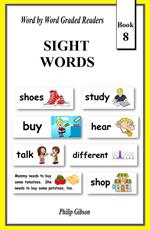 Sight Words: Book 8
