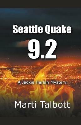 Seattle Quake 9.2 - Marti Talbott - cover