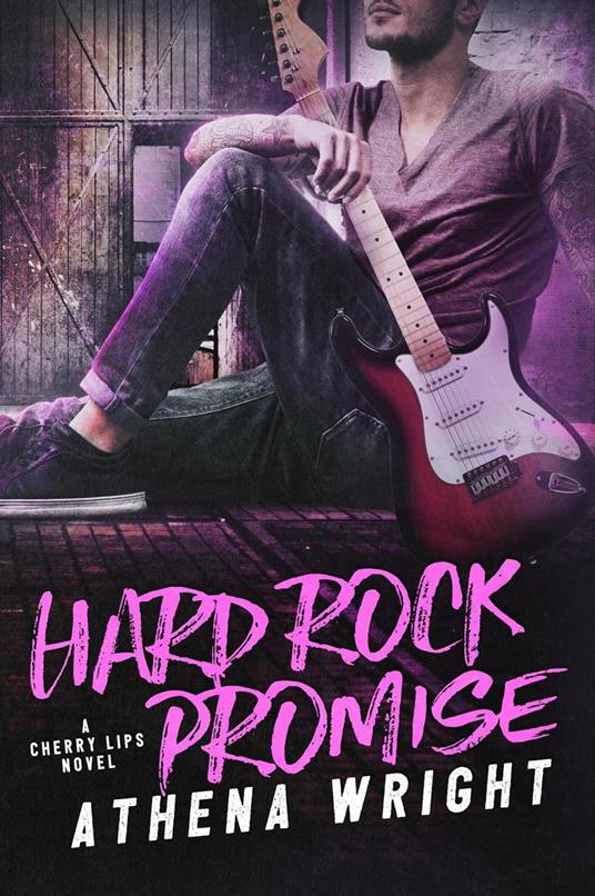 Hard Rock Promise - Cherry Lips #0 - Athena Wright - ebook