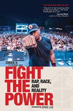 Fight The Power: Rap, Race and Reality