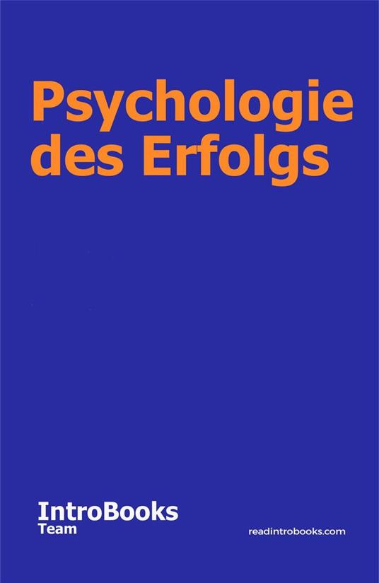 Psychologie des Erfolgs