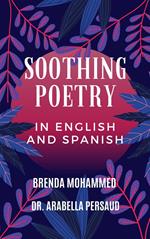 Soothing Poetry in English and Spanish