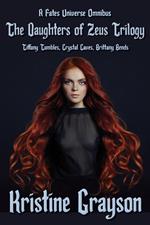 The Daughters of Zeus Trilogy: A Fates Universe Omnibus
