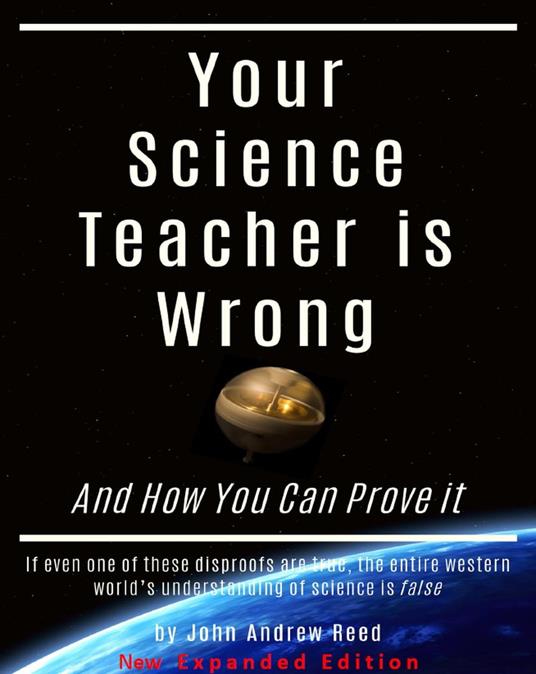 Your Science Teacher is Wrong New Expanded Edition