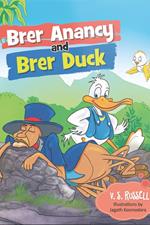 Brer Anancy and Brer Duck