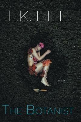 The Botanist - L K Hill - cover