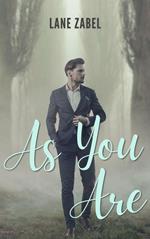 As You Are