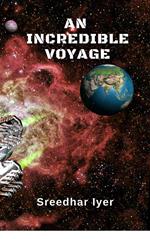 An Incredible Voyage