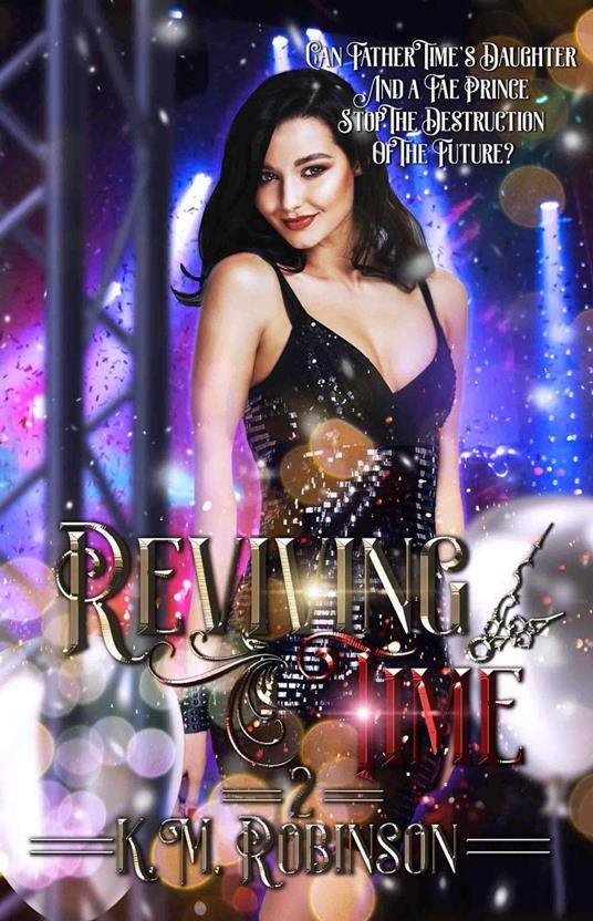Reviving Time - K.M. Robinson - ebook