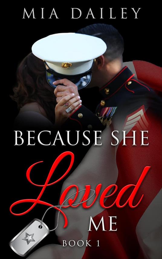 Because She Loved Me