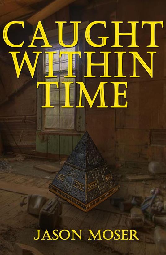 Caught Within Time