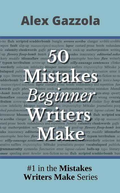 50 Mistakes Beginner Writers Make