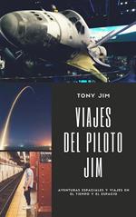 Viajes del piloto Jim