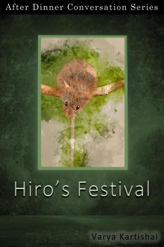 Hiro's Festival - Varya Kartishai - ebook