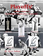 Playoffs! Complete History of Pro Football Playoffs {Part I - 1932-1999}