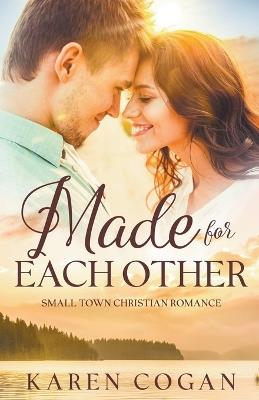 Made for Each Other - Karen Cogan - cover