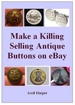 Make a Killing Selling Antique Buttons on eBay