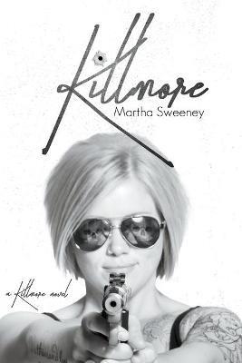 Killmore - Martha Sweeney - cover
