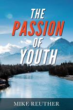 The Passion of Youth