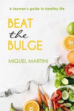 Beat The Bulge