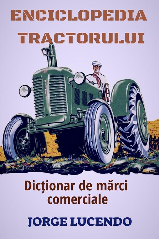 Enciclopedia Tractorului