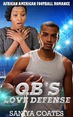 QB's Love Defense: African American Football Romance