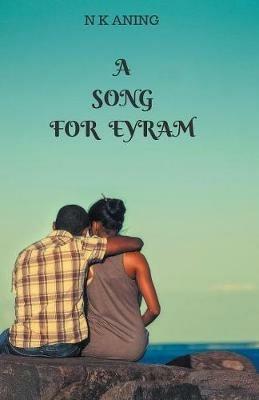 A Song for Eyram - N K Aning - cover