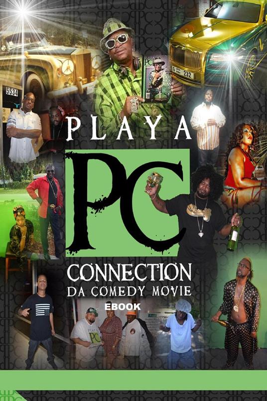 Playa Connection Da Comedy Movie E-book