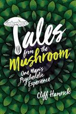 Tales from the Mushroom