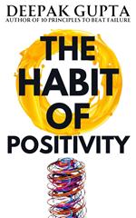 The Habit of Positivity