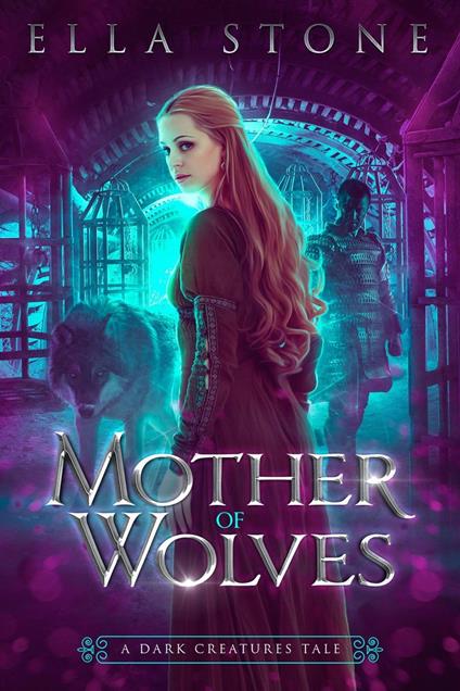 Mother of Wolves