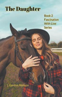 The Daughter - J Gordon Monson - cover