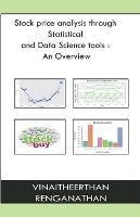 Stock Price Analysis Through Statistical And Data Science Tools: an Overview - Vinaitheerthan Renganathan - cover