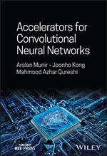 Accelerators for Convolutional Neural Networks