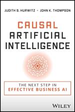 Causal Artificial Intelligence: The Next Step in Effective Business AI